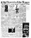 Northampton Chronicle and Echo Tuesday 10 January 1950 Page 1
