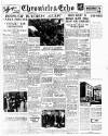 Northampton Chronicle and Echo Monday 30 January 1950 Page 1