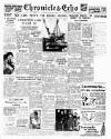 Northampton Chronicle and Echo Tuesday 31 January 1950 Page 1