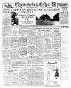 Northampton Chronicle and Echo Thursday 27 April 1950 Page 1