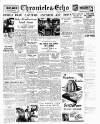 Northampton Chronicle and Echo Monday 24 July 1950 Page 1