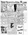 Northampton Chronicle and Echo Friday 04 August 1950 Page 1