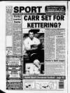 Northampton Chronicle and Echo Thursday 17 September 1992 Page 36