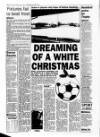 Northampton Chronicle and Echo Wednesday 23 December 1992 Page 22