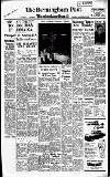 Birmingham Daily Post Thursday 22 November 1956 Page 1