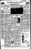 Birmingham Daily Post Monday 26 November 1956 Page 1