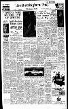 Birmingham Daily Post Wednesday 03 April 1957 Page 1