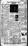 Birmingham Daily Post Thursday 01 May 1958 Page 1