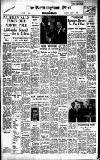 Birmingham Daily Post Saturday 09 August 1958 Page 1