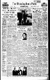 Birmingham Daily Post Friday 13 February 1959 Page 1