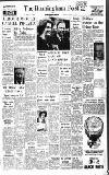 Birmingham Daily Post Tuesday 10 March 1964 Page 1