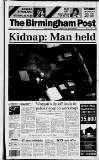 Birmingham Daily Post Saturday 22 February 1992 Page 1