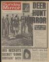 Sunday Mirror Sunday 11 March 1973 Page 1