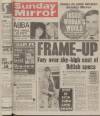 Sunday Mirror Sunday 19 October 1980 Page 1