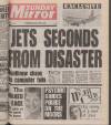Sunday Mirror Sunday 09 August 1987 Page 1