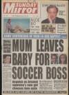 Sunday Mirror Sunday 15 April 1990 Page 1