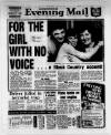 Birmingham Mail Saturday 03 March 1984 Page 1