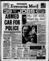 Birmingham Mail Thursday 23 February 1989 Page 1
