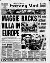 Birmingham Mail Monday 09 July 1990 Page 1