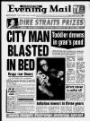 Birmingham Mail Friday 16 August 1991 Page 1