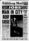 Birmingham Mail Monday 18 May 1992 Page 1