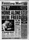 Birmingham Mail Thursday 19 August 1993 Page 1