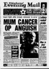Birmingham Mail Saturday 28 October 1995 Page 1