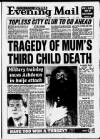Birmingham Mail Monday 27 November 1995 Page 1