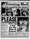 Birmingham Mail Monday 12 April 1999 Page 1