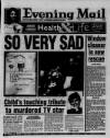 Birmingham Mail Tuesday 27 April 1999 Page 1