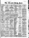 Bristol Daily Post Monday 19 March 1860 Page 1