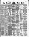 Bristol Daily Post Thursday 27 February 1862 Page 1