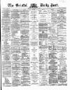 Bristol Daily Post Monday 11 March 1867 Page 1