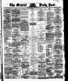 Bristol Daily Post Thursday 02 January 1868 Page 1