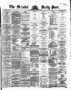 Bristol Daily Post Thursday 12 March 1868 Page 1