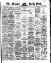 Bristol Daily Post Tuesday 04 August 1868 Page 1