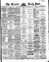 Bristol Daily Post Monday 11 January 1869 Page 1