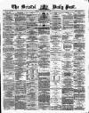 Bristol Daily Post Tuesday 13 July 1869 Page 1