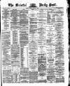 Bristol Daily Post Tuesday 10 August 1869 Page 1