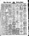 Bristol Daily Post Tuesday 17 August 1869 Page 1