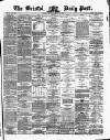 Bristol Daily Post Thursday 26 August 1869 Page 1
