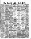 Bristol Daily Post Wednesday 22 September 1869 Page 1