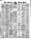 Bristol Daily Post Monday 27 September 1869 Page 1