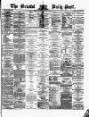 Bristol Daily Post Thursday 03 February 1870 Page 1