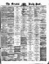Bristol Daily Post Tuesday 03 May 1870 Page 1