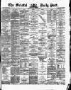 Bristol Daily Post Monday 08 August 1870 Page 1