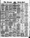 Bristol Daily Post Monday 14 November 1870 Page 1