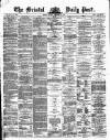 Bristol Daily Post Monday 20 November 1871 Page 1