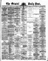 Bristol Daily Post Monday 20 May 1872 Page 1