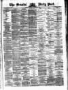 Bristol Daily Post Thursday 13 November 1873 Page 1